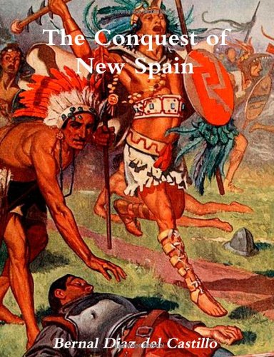 9781481979085: The Conquest of New Spain