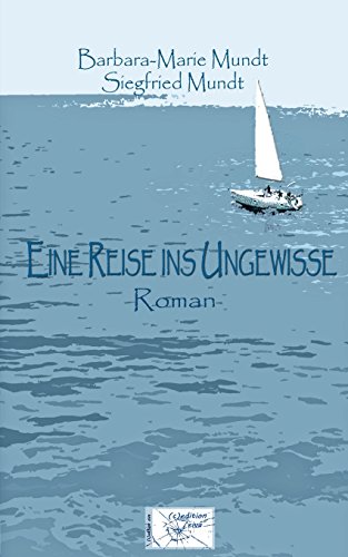 Stock image for Mit Olga Auf Grosser Fahrt: Reise-tagebuch Einer Segeltour for sale by Revaluation Books