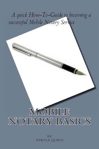 Beispielbild fr Mobile Notary Basics zum Verkauf von Wonder Book