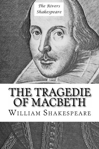 Beispielbild fr The Tragedie of MacBeth (The Rivers Shakespeare) zum Verkauf von Wonder Book