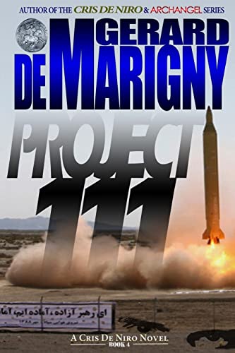 9781481988322: Project 111 (Cris De Niro, Book 4)