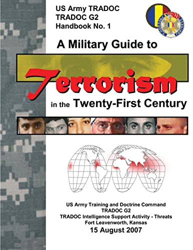 A Military Guide to Terrorism in the Twenty-First Century (TRADOC G2) (9781481990363) by Army, Department Of The