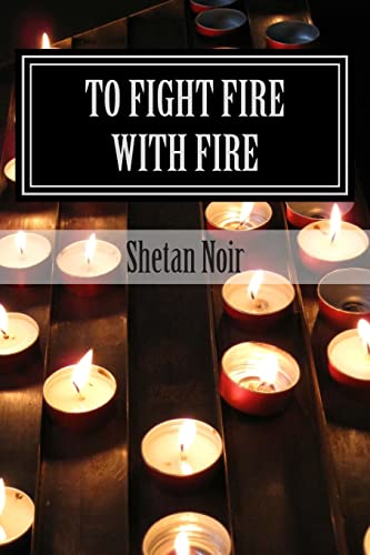 Imagen de archivo de To fight fire with fire: Protection magic a la venta por Irish Booksellers