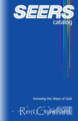 Beispielbild fr Seers Catalog: Knowing the Ways of God zum Verkauf von ThriftBooks-Dallas