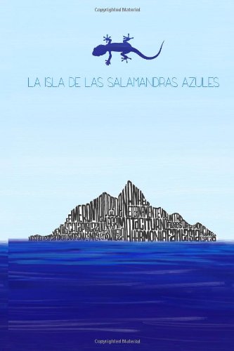 9781481998987: La Isla de las Salamandras Azules (Spanish Edition)