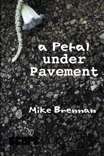 Stock image for a Petal Under Pavement for sale by Revaluation Books
