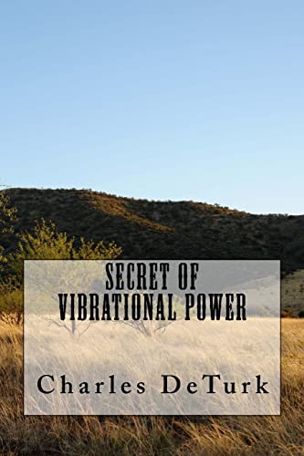 9781482001389: Secret of Vibrational Power