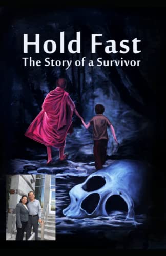 9781482001525: Hold Fast: The Story of a Survivor