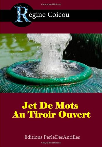 9781482006834: Jet De Mots Au Tiroir Ouvert