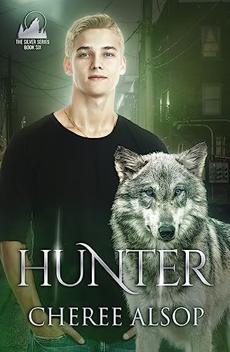 Beispielbild fr Hunter: The Silver Series Book 6 zum Verkauf von ThriftBooks-Atlanta