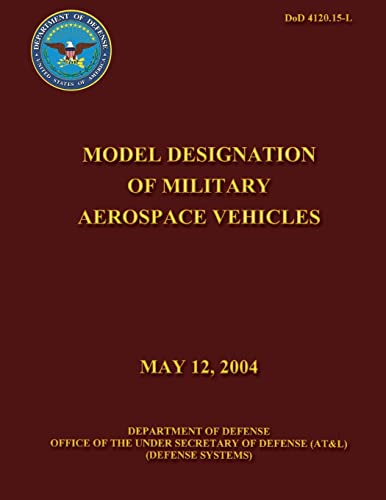 Imagen de archivo de Model Designation of Military Aerospace Vehicles a la venta por THE SAINT BOOKSTORE