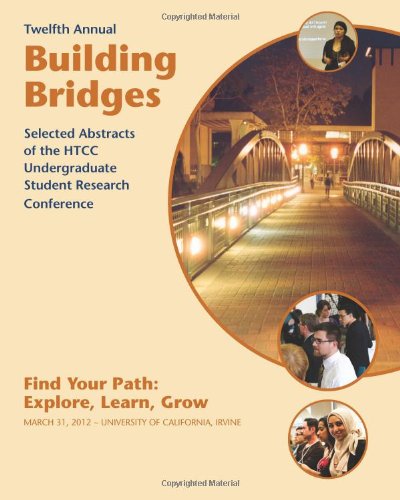 9781482014174: Building Bridges, 2012: Selected Abstracts of the HTCC Undergraduate Research Conference