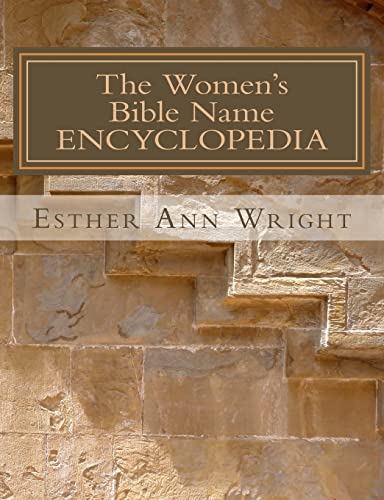 Stock image for The Women's Bible Name ENCYCLOPEDIA for sale by THE SAINT BOOKSTORE