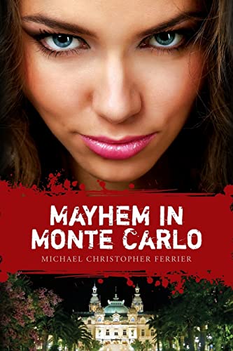 Imagen de archivo de Mayhem in Monte Carlo a la venta por Save With Sam