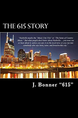 9781482024067: The 615 Story