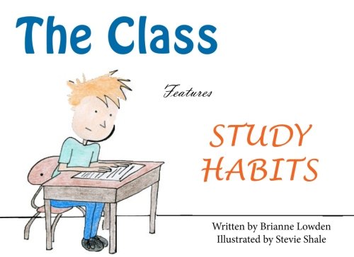 Beispielbild fr The Class: Study Habits (Volume 2) zum Verkauf von Revaluation Books