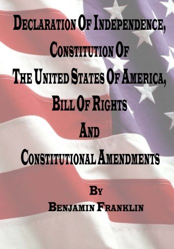 Stock image for Declaration of Independence, Constitution of the United States of America, Bill of Rights and Constitutional Amendments (Large Print) for sale by SecondSale
