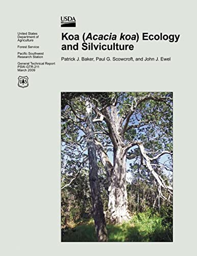 9781482034028: Koa (Acacia koa) Ecology and Silviculture