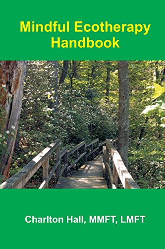 9781482035841: Mindful Ecotherapy Handbook