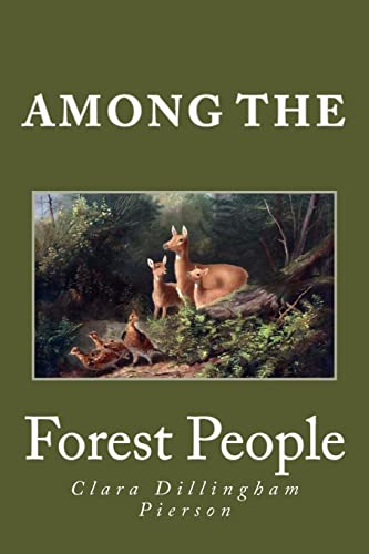 Stock image for Among the Forest People for sale by HPB-Movies