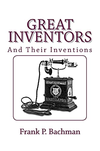 Beispielbild fr Great Inventors and Their Inventions zum Verkauf von WorldofBooks