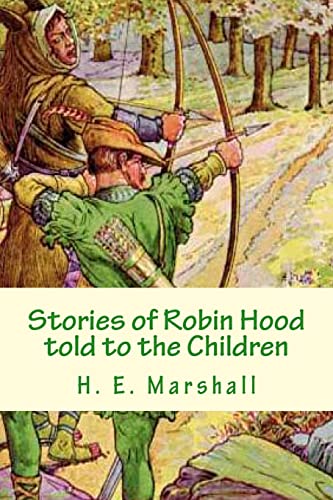 Imagen de archivo de Stories of Robin Hood told to the Children a la venta por -OnTimeBooks-