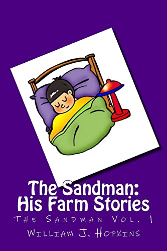 Imagen de archivo de The Sandman: His Farm Stories (The Sandman Vol. 1) a la venta por Save With Sam