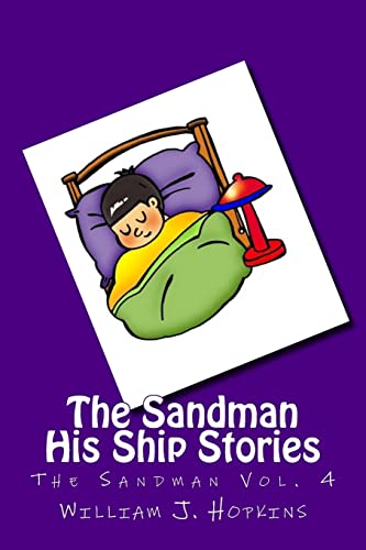 Imagen de archivo de The Sandman: His Ship Stories (The Sandman Vol. 4) a la venta por THE SAINT BOOKSTORE