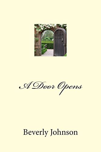 Beispielbild fr A Door Opens zum Verkauf von THE SAINT BOOKSTORE