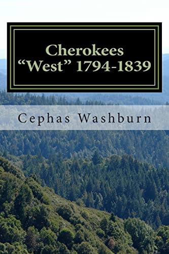 9781482044867: Cherokees "West" 1794-1839