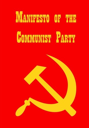 Manifesto of the Communist Party (Large Print) (9781482048216) by Marx, Karl; Engels, Friedrich