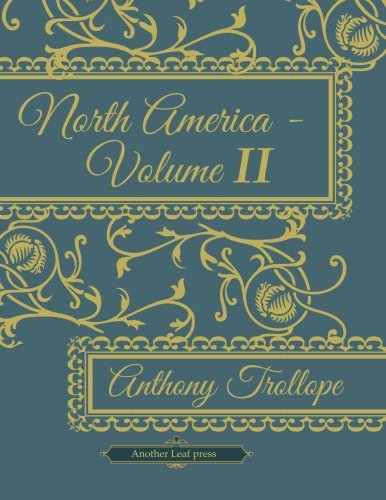 Imagen de archivo de North America - Volume II (Another Leaf Press) a la venta por SecondSale