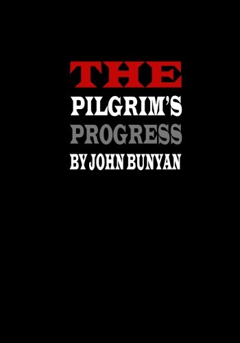 The Pilgrim's Progress (Large Print) (9781482056945) by Bunyan, John