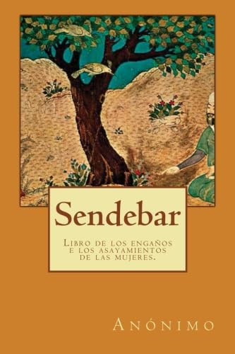 9781482057034: Sendebar: Libro de los engaos e los asayamientos de las mujeres. (Spanish Edition)