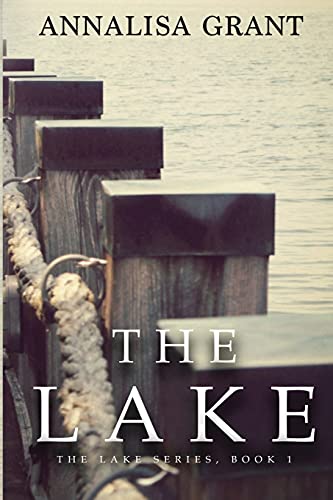 Imagen de archivo de The Lake: (The Lake Series, Book 1) a la venta por SecondSale