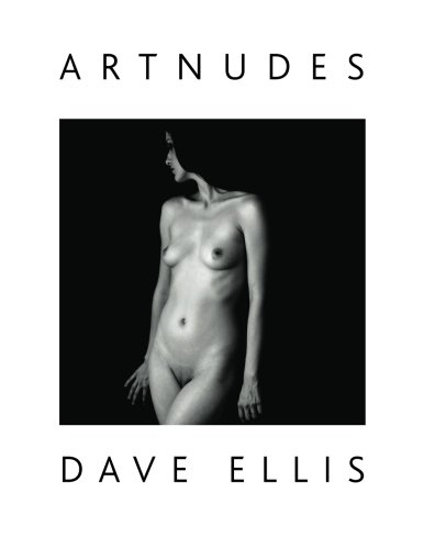 Art Nudes (9781482067736) by Ellis, Dave