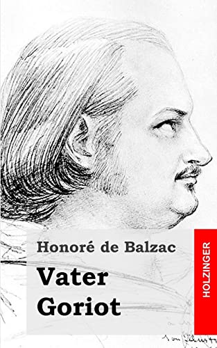 9781482073331: Vater Goriot: Le pre Goriot