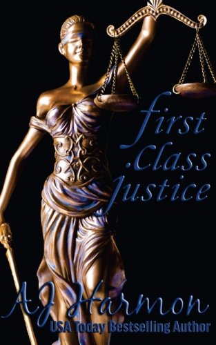 9781482086799: First Class Justice: Volume 3