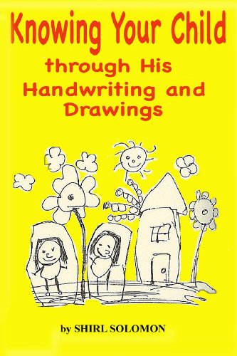 Stock image for Knowing Your Child Through His Handwriting and Drawings for sale by Revaluation Books