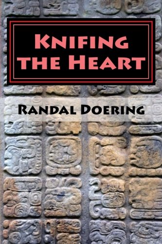 Beispielbild fr Knifing the Heart: Stories of The Six Shadows Adventuring Party zum Verkauf von Revaluation Books