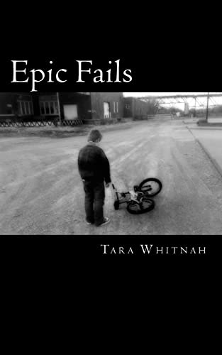 9781482095906: Epic Fails: Have you ever made a mistake so big that it seemed epic? Do you feel like those failures are holding you back in life? If so, this book is for you.