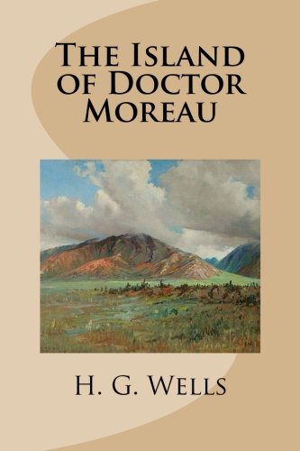 9781482097252: The Island of Doctor Moreau