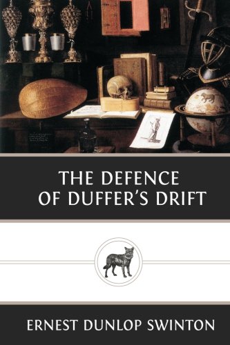 Beispielbild fr The Defence of Duffer's Drift zum Verkauf von Wonder Book