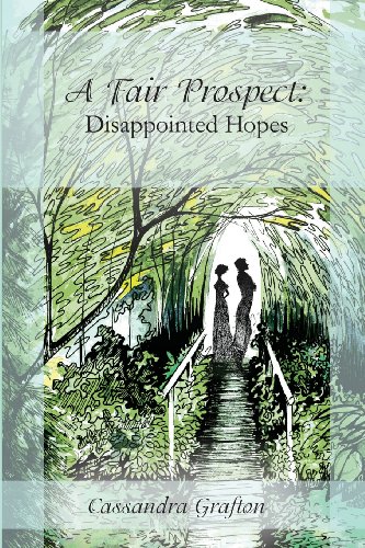Imagen de archivo de A Fair Prospect: Disappointed Hopes: A Tale of Elizabeth and Darcy: Volume I a la venta por HPB-Ruby