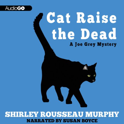 Stock image for Cat Raise the Dead (A Joe Grey Mystery, Book 3) (Joe Grey Mysteries) for sale by The Yard Sale Store