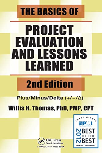 Imagen de archivo de The Basics of Project Evaluation and Lessons Learned a la venta por THE SAINT BOOKSTORE