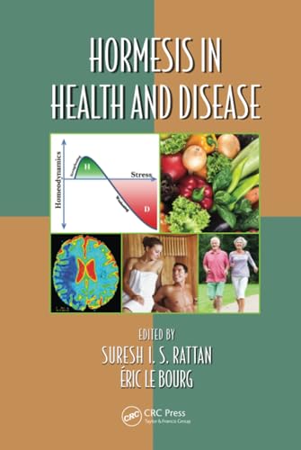9781482205459: Hormesis in Health and Disease: 1 (Oxidative Stress and Disease)