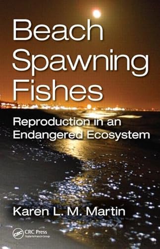 Stock image for Beach-Spawning Fishes: Reproduction in an Endangered Ecosystem for sale by Buchpark