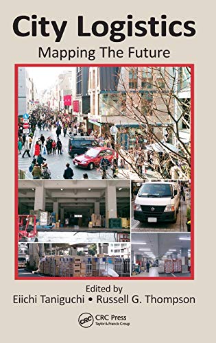 Stock image for City Logistics: Mapping The Future for sale by HPB Inc.
