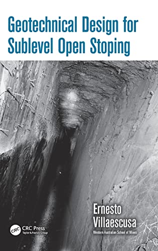 Stock image for Geotechnical Design for Sublevel Open Stoping for sale by GF Books, Inc.